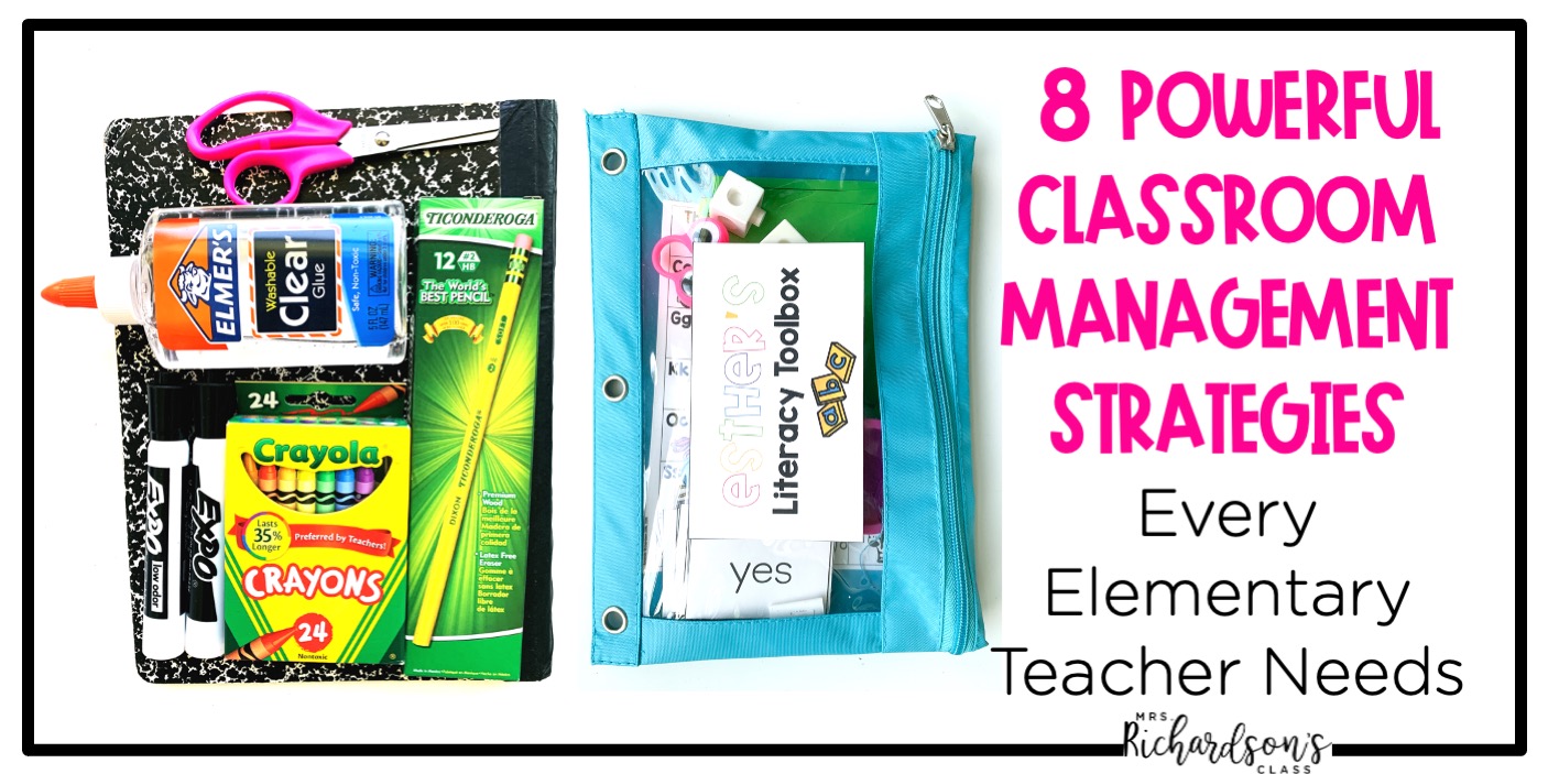 8 Powerful Classroom Management Strategies Every Elementary Teacher Needs